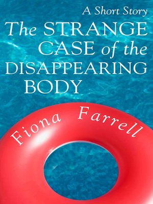cover image of The Strange Case of the Disappearing Body